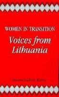 Women in transition voices from Lithuania /