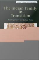 The Indian family in transition : reading literary and cultural texts /
