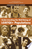 Understanding the Well-Being of LGBTQI+ Populations.