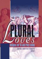 Plural loves : designs for bi and poly living /