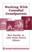 Working with custodial grandparents /