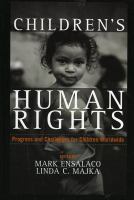 Children's human rights : progress and challenges for children worldwide /