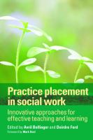 Practice placement in social work : innovative approaches for effective teaching and learning /
