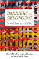 Barriers and belonging : personal narratives of disability /