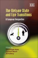 The welfare state and life transitions a European perspective /