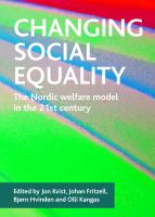 Changing social equality : the Nordic welfare model in the 21st century /