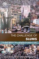 The challenge of slums : global report on human settlements, 2003 /