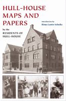 Hull-House maps and papers : a presentation of nationalities and wages in a congested district of Chicago, together with comments and essays on problems growing out of the social conditions /