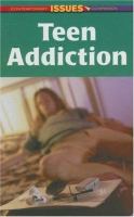 Teen addiction /