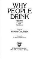Why people drink : parameters of alcohol as a reinforcer /