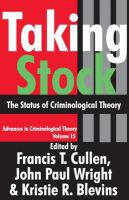 Taking stock : the status of criminological theory /