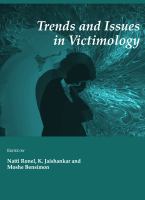 Trends and issues in victimology /