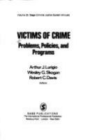 Victims of crime : problems, policies, and programs /