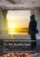 Nordic work with traumatised refugees : do we really care /