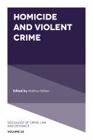 Homicide and violent crime /