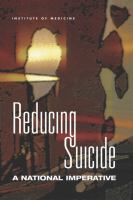 Reducing suicide a national imperative /