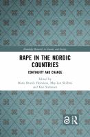 Rape in the Nordic countries : continuity and change /