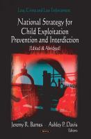 National strategy for child exploitation prevention and interdiction /
