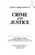 Editorial research reports on crime and justice, trends and directions : timely reports to keep journalists, scholars, and the public abreast of developing issues, events, and trends.