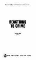 Reactions to crime : individual and institutional responses /