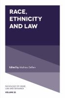 Race, ethnicity and law /