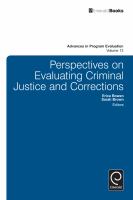 Perspectives on evaluating criminal justice and corrections /