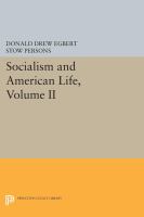 Socialism and American Life, Volume II