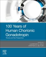 100 YEARS OF HUMAN CHORIONIC GONADOTROPIN reviews and new perspectives.