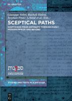 Sceptical Paths : Enquiry and Doubt from Antiquity to the Present /