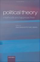 Political theory : methods and approaches /
