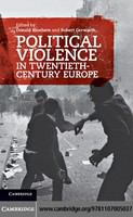 Political violence in twentieth-century Europe /