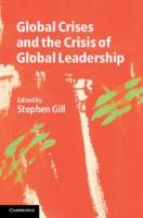 Global crises and the crisis of global leadership /