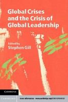 Global crises and the crisis of global leadership /