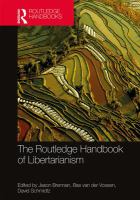 The Routledge handbook of libertarianism /