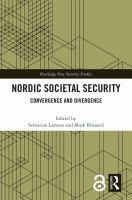 Nordic societal security : convergence and divergence /