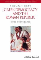A companion to Greek democracy and the Roman republic /