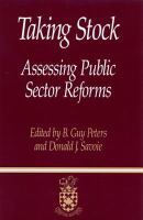 Taking stock : assessing public sector reforms /