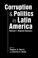 Corruption & politics in Latin America : national and regional dynamics /