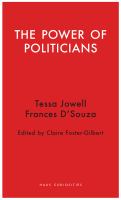 The power of politicians : a dialogue between Tessa Jowell and Frances D'Souza /