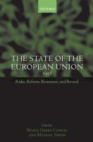 The state of the European Union : risks, reform, resistance, and revival /
