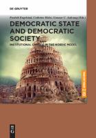 Democratic state and democratic society : institutional change in the Nordic model /