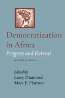 Democratization in Africa : progress and retreat /