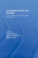Immigration policy and security : U.S., European, and Commonwealth perspectives /