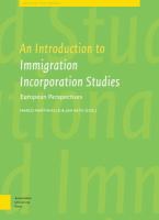 An introduction to immigrant incorporation studies : European perspectives /