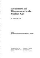 Armaments and disarmament in the nuclear age : a handbook /