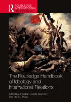 The Routledge handbook of ideology and international relations /