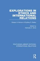 Explorations in ethics and international relations : essays in honour of Sydney Bailey /
