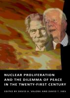 Nuclear proliferation and the dilemma of peace in the twenty-first century /
