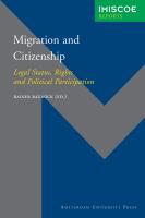 Migration and citizenship : legal status, rights and political participation /