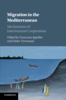 Migration in the Mediterranean : mechanisms of international cooperation /
